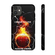 Load image into Gallery viewer, #Ballislife  Basketball I Phone or Samsung Phone Case