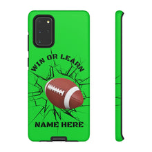 Load image into Gallery viewer, Win or Learn Football iPhone or Samsung Phone Case - Lime Green