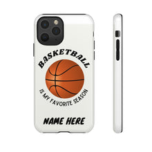Load image into Gallery viewer, Favorite Season Basketball Phone Case for iPhone or Samsung -White