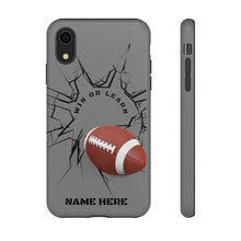 Load image into Gallery viewer, Win or Learn Football IPhone or Samsung Phone Case - Gray