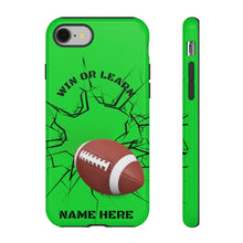 Load image into Gallery viewer, Win or Learn Football iPhone or Samsung Phone Case - Lime Green