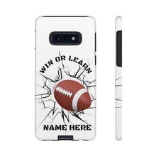 Load image into Gallery viewer, Win or Learn Football IPhone Case -White