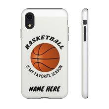 Load image into Gallery viewer, Favorite Season Basketball Phone Case for iPhone or Samsung -White