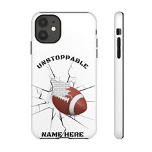 Load image into Gallery viewer, UNstoppable Football iPhone and Samsung Case -White
