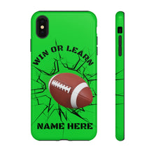 Load image into Gallery viewer, Win or Learn Football iPhone or Samsung Phone Case - Lime Green