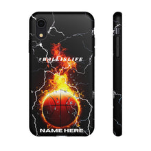Load image into Gallery viewer, #Ballislife  Basketball I Phone or Samsung Phone Case