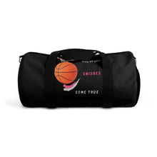 Load image into Gallery viewer, Swishes Come True Duffel Bag