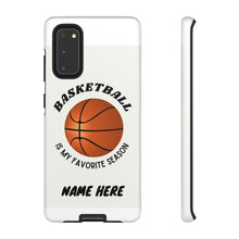Load image into Gallery viewer, Favorite Season Basketball Phone Case for iPhone or Samsung -White
