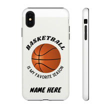 Load image into Gallery viewer, Favorite Season Basketball Phone Case for iPhone or Samsung -White