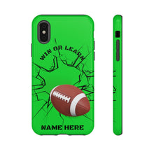 Load image into Gallery viewer, Win or Learn Football iPhone or Samsung Phone Case - Lime Green