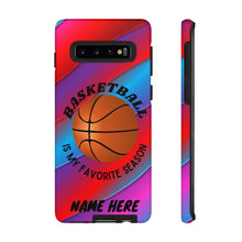 Load image into Gallery viewer, Favorite Season Basketball iPhone Samsung Case -