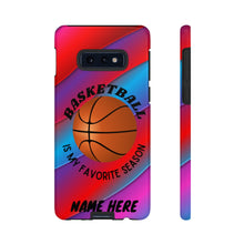 Load image into Gallery viewer, Favorite Season Basketball iPhone Samsung Case -