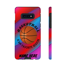 Load image into Gallery viewer, Favorite Season Basketball iPhone Samsung Case -