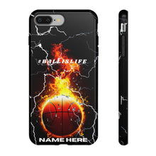 Load image into Gallery viewer, #Ballislife  Basketball I Phone or Samsung Phone Case