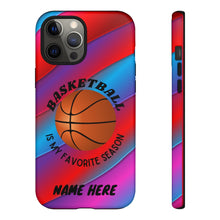 Load image into Gallery viewer, Favorite Season Basketball iPhone Samsung Case -