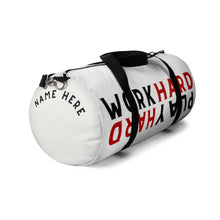 Load image into Gallery viewer, Work Hard Play Hard Duffel Bag -White Red Black