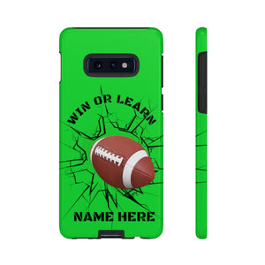 Win or Learn Football iPhone or Samsung Phone Case - Lime Green
