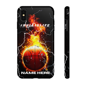 #Ballislife  Basketball I Phone or Samsung Phone Case
