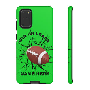 Win or Learn Football iPhone or Samsung Phone Case - Lime Green