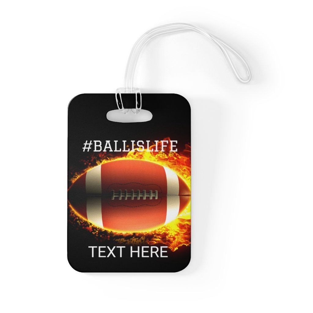 Ball Is Life Football Bag Tag - Tate's Box