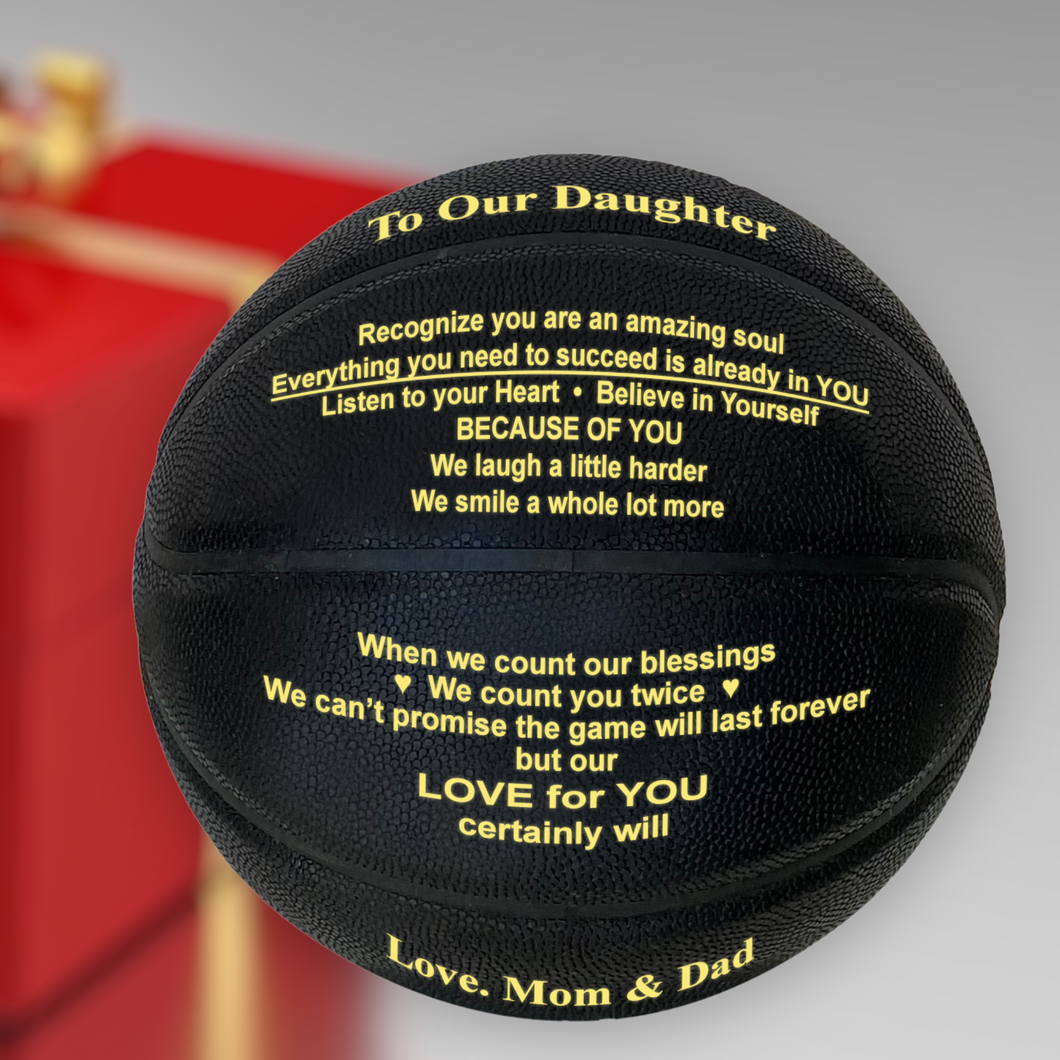 Love Mom and Dad - To Our Daughter Engraved Basketball Gift - Black & Gold